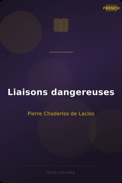 Liaisons dangereuses