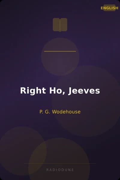 Right Ho, Jeeves