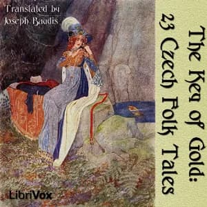 Key of Gold: 23 Czech Folk Tales