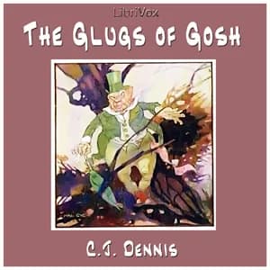 Glugs of Gosh