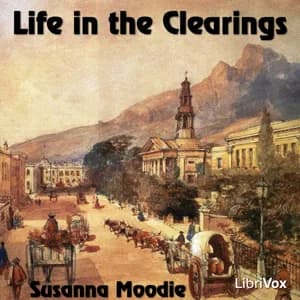 Life in the Clearings Versus the Bush
