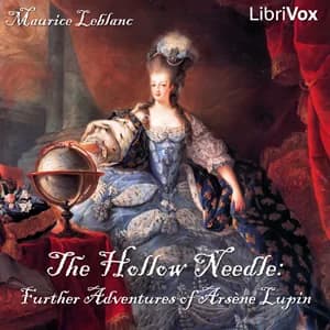 Hollow Needle: Further Adventures of Arsène Lupin