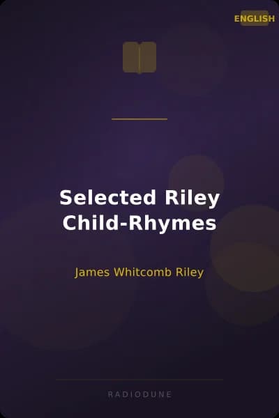 Selected Riley Child-Rhymes