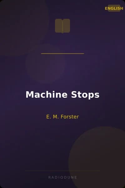 Machine Stops