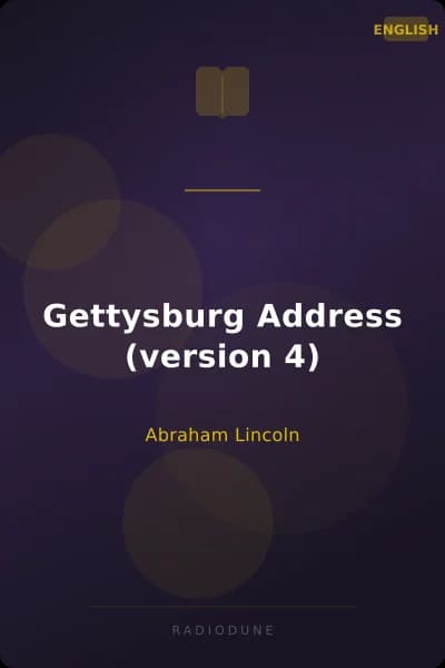 Gettysburg Address (version 4)