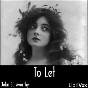 To Let (Forsyte Saga Vol. 3)