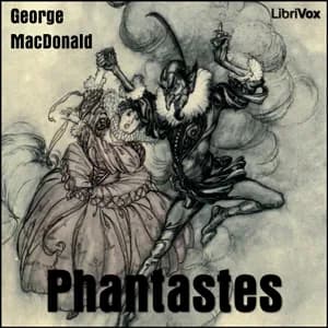 Phantastes: A Faerie Romance for Men and Women