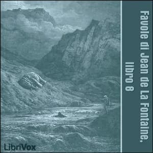 Favole di Jean de La Fontaine: Libro 08