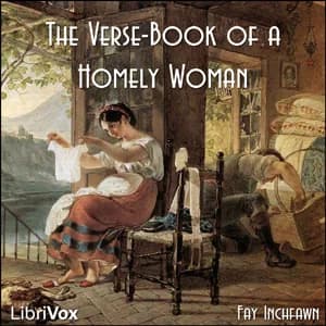 Verse-Book of a Homely Woman
