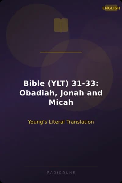 Bible (YLT) 31-33: Obadiah, Jonah and Micah