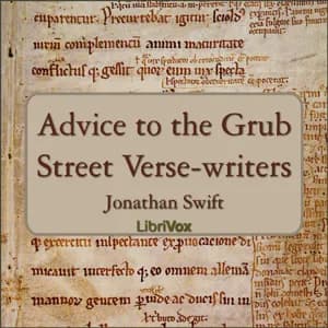 Advice to the Grub Street Verse-writers