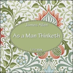 As a Man Thinketh