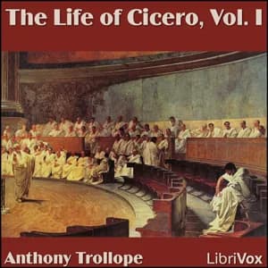 Life of Cicero, Vol. I