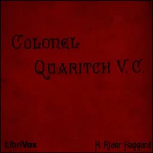 Colonel Quaritch, V.C.: A Tale of Country Life
