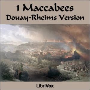 Bible (DRV) Apocrypha/Deuterocanon: 1 Maccabees