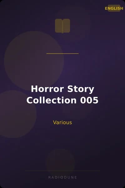 Horror Story Collection 005