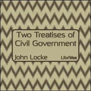 Two Treatises of Civil Government