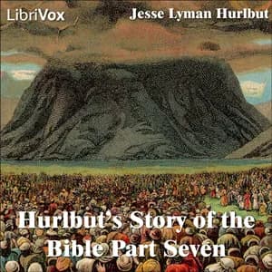 Hurlbut's Story of the Bible Part 7