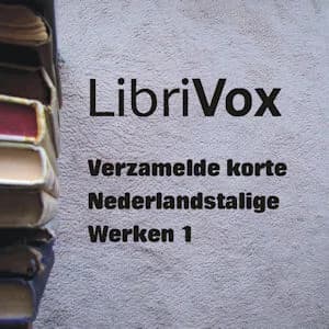 Verzamelde korte Nederlandstalige Werken 001