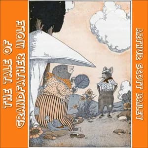 Tale of Grandfather Mole