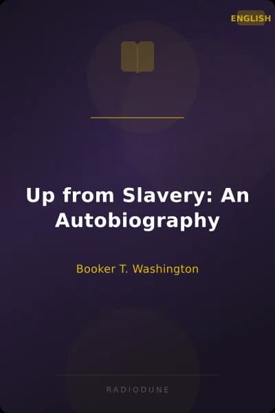 Up from Slavery: An Autobiography