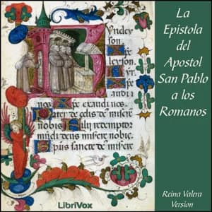 Bible (Reina Valera) NT 06: La Epistola del Apostol San Pablo a los Romanos