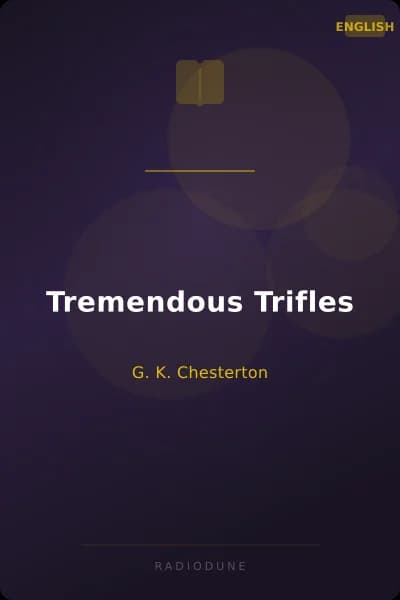Tremendous Trifles