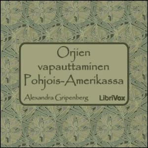Orjien vapauttaminen Pohjois-Amerikassa