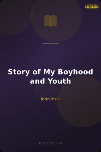 Story of My Boyhood and Youth