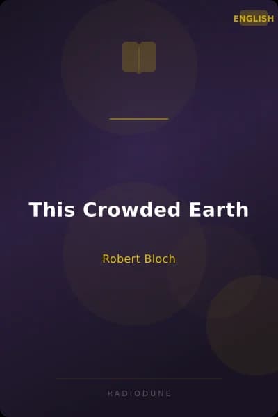 This Crowded Earth