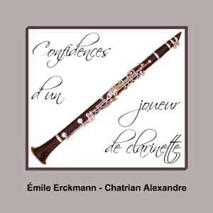 Confidences d'un joueur de clarinette (dramatic reading)