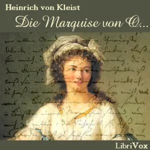 Marquise von O…