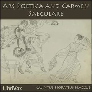 Ars Poetica and Carmen Saeculare