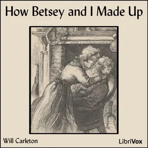 How Betsey and I Made Up