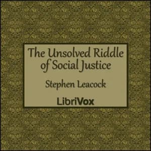Unsolved Riddle of Social Justice