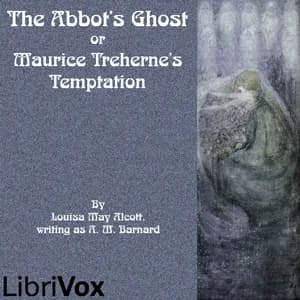 Abbot's Ghost or Maurice Treherne's Temptation