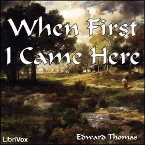 When First I Came Here