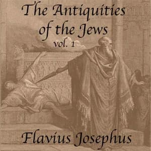 Antiquities of the Jews, Volume 1