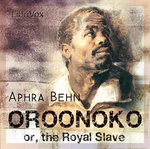 Oroonoko, or The Royal Slave