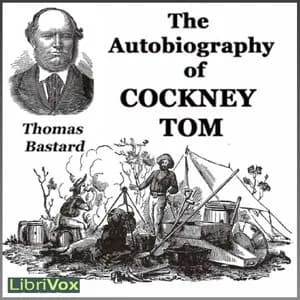 Autobiography of Cockney Tom