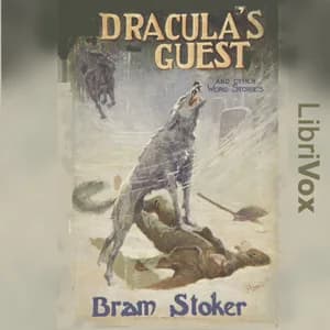 Dracula's Guest & Other Weird Tales