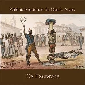 Escravos