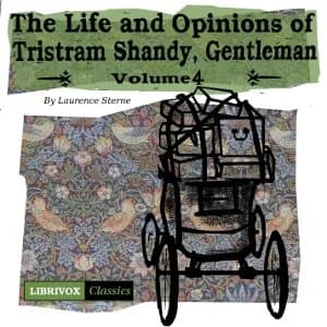 Life and Opinions of Tristram Shandy, Gentleman Vol. 4