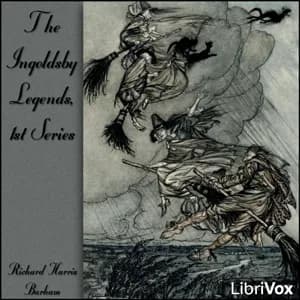 Ingoldsby Legends, 1st Series