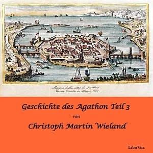 Geschichte des Agathon, Teil 3