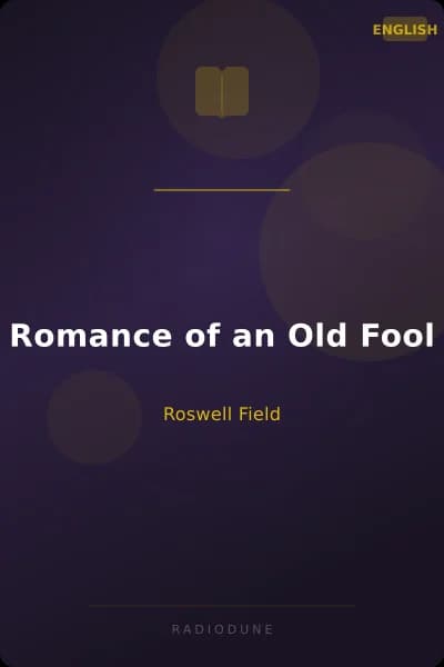 Romance of an Old Fool