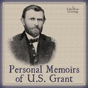 Personal Memoirs of U. S. Grant