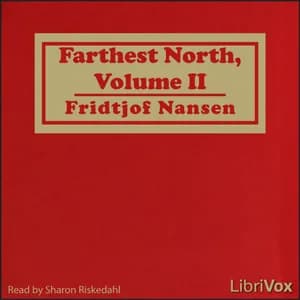 Farthest North, Volume II
