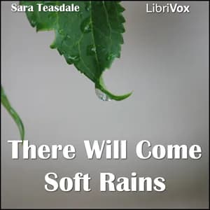 There Will Come Soft Rains
