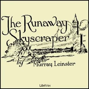 Runaway Skyscraper